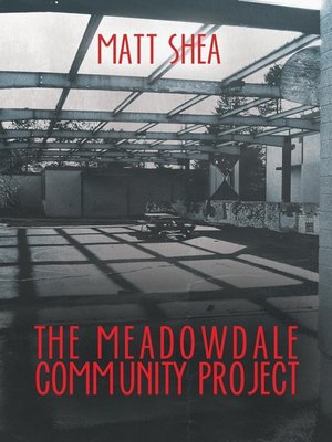 cover image of The Meadowdale Community Project
